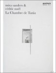 Mira Sanders , C dric No l - LA CHAMBRE DE TANIA, Mira Sanders
