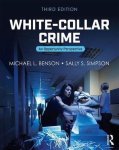 Michael L. Benson, Sally S. Simpson - White-Collar Crime