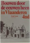 Ministerie van Vlaamse Gemeenschap - Bouwen door de eeuwen heen - Inventaris van het cultuurbezit in België, architectuur