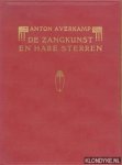 Averkamp, Anton - De zangkunst en hare sterren, met talrijke portretten en afbeeldingen