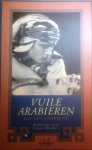 CATHERINE Lucas - Vuile arabieren. Bedlectuur voor Vlaams Blokkers