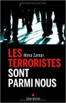 Nima Zamar - Les terroristes sont parmi nous