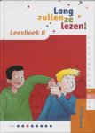 Joke de Jonge - Lang Zullen Ze Lezen ! / 8 / Deel Leesboek