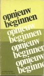 Kats, Ds. W. - Opnieuw beginnen - getijdenboekje