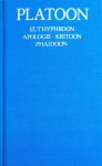 Platoon (Plato) - Euthyphroon - Apologie-Kritoon -Phaidoon (Platoon Verzameld werk 2)