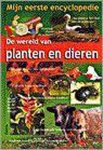 Onbekend, Marja den Boer - Mijn Eerste Encyclopedie Wereld Planten