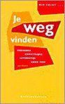 J. Mudde - Je weg vinden / Wie volgt... / 3