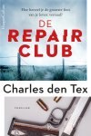 Charles den Tex - World of thrillers 1 - De repair club