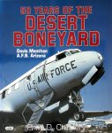 Philip Chinnery - 50 Years of the Desert Boneyard Davis Monthan A.F.B. Arizona