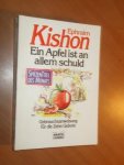 Kishion, Ephraim - Ein Apfel ist an allem schuld