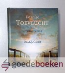 Gunst, Ds. A.J. - De enige Toevlucht --- 52 meditaties