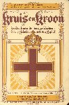 Meulen, G. van der / Honders, Dr. H.J. - Kruis en Kroon  (Leesboek over de kerkgeschiedenis voor de Scholen met den Bijbel, deel 1, 2 en 3)