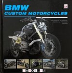 Uli Cloesen - BMW Custom Motorcycles. Choppers, Cruisers, Bobbers, Trikes &amp; Quads