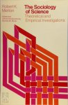 Robert K. Merton - The Sociology of Science Theoretical and Empirical Investigations