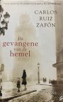 Carlos Ruiz Zafon - De gevangene van de hemel
