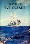 Hurst, A.A. - The Music of Five Oceans