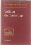 de Haan dr. Tjaard W.R. (samenstelling) - Volk en dichterschap