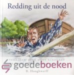 Hooghwerff, B. - Redding uit de nood *nieuw* --- Verhalen over Gods kinderen in tijden van ziekte en zorg