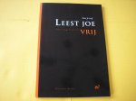 Gröniger-Schultz, Marijke e.a. (red.). - Leest joe vrij. Verhoalen en gedichten.