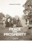 Brian Moynahan - Looking back at Britain : Peace and prosperity