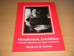 Marjorie R. Esman - Henderson, Louisiana. Cultural Adaptation in a Cajun Community