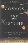 Tarnas, Richard - Cosmos and Psyche - Intimations of a New World View