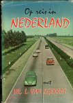Egeraat, van, L. - Op reis in Nederland