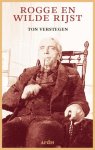 Ton Verstegen - Rogge en wilde rijst van Voederheil naar Fox River en terug (1850-2016)