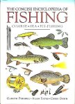 Purnell , Gareth . & Alan Yates . & Chris Dawn . [ isbn 9781858339290 ] - The Concise Encyclopedia of Fishing . ( Coarse - Sea - Fly - Fishing . )