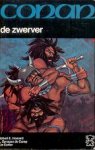 Howard, Robert E. e.a. - Conan de Zwerver