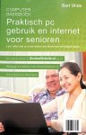 Uhde, Bart - Praktisch PC gebruik en internet voor senioren