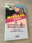 Jongbloed, J. - Misdaad / 2004 / geruchtmakende zaken van Nederlandse topadvocaten