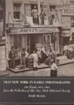 Black, M - Old New York in Early Photographs 1853-1901