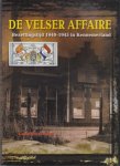 Hartendorf, Guus - De Velser Affaire Bezettingstijd 1940-1945 in Kennemerland
