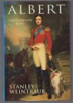 Stanley Weintraub - Albert : uncrowned king