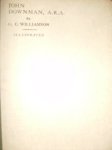 Williamson, Dr. - John Downman.  - His Life and Works