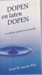 Poll, E.W. van der - Dopen en laten dopen