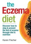 Karen Fischer - The Eczema Diet