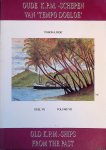 Lindeboom, Lucas - Oude K.P.M.-schepen van 'Tempo Doeloe', deel, VII = Old K.P.M.-ships from the past, volume VII