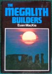 MacKie, Euan - The Megalith Builders