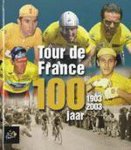  - Tour de France 100 jaar