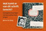 Benno ter Berg - Wat komt er van dit schrift terecht