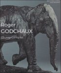 Jean-François Dunand, Xavier Eeckhout  ; Emmanuel Bréon - Roger Godchaux - L'oeuvre complet   ENG / FR