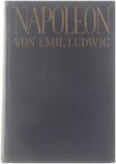 Emil Ludwig - Napoleon
