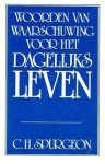 Spurgeon, C.H. - Spurgeon, C.H.-Woorden van waarschuwing voor het dagelijks leven
