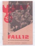 n.n. - Fall 12, das Urteil gegen das Oberkommando der Wehrmacht, gefallt am 28. Oktober 1948 in N�rnberg vom Milit�rgerichtshof V der Vereinigten Staaten von Amerika