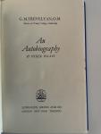 Trevelyan, G. M. - An autobiography and other essays