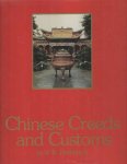 Burkhardt, V.R. - Chinese creeds & customs. A compilation of the best-selling trilogy