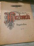 Moszkowski - Liebeswalzer,Walzer,Bagatellen