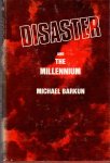 Barkun, Michael (ds1259) - Disaster and the Millennium